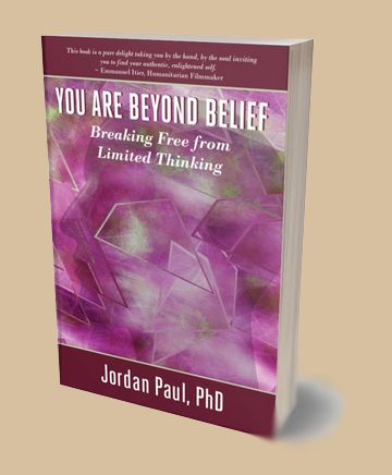 You Are Beyond Belief Book - by Dr. Jordan Paul